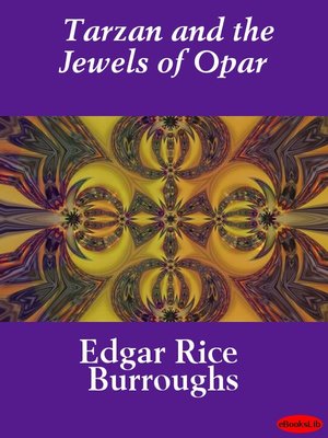 Tarzan and the Jewels of Opar - ebook